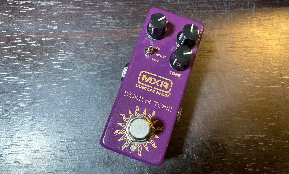 MXR ''Duke of Tone'' - Nobuの日々のギターとか音楽ネタとか